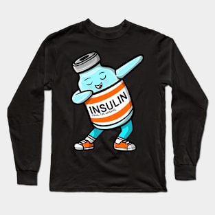 Type One Diabetes Dabbing Insulin Bottle Diabetes Awareness Month Long Sleeve T-Shirt